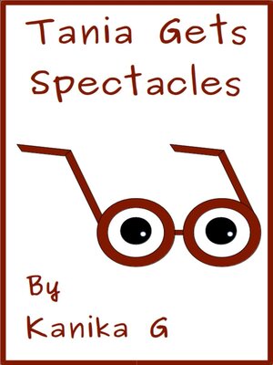 cover image of Tania Gets Spectacles